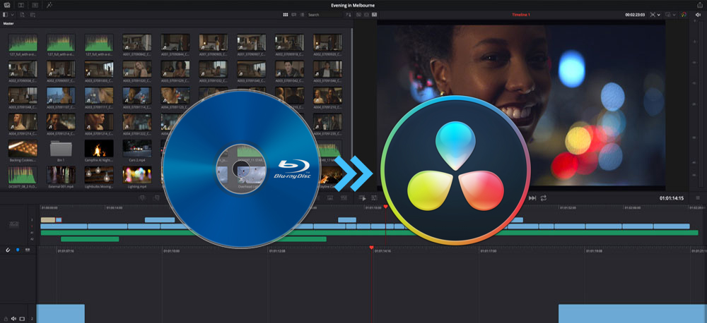 edit 4K Blu-ray in DaVinci Resolve 17 smoothly