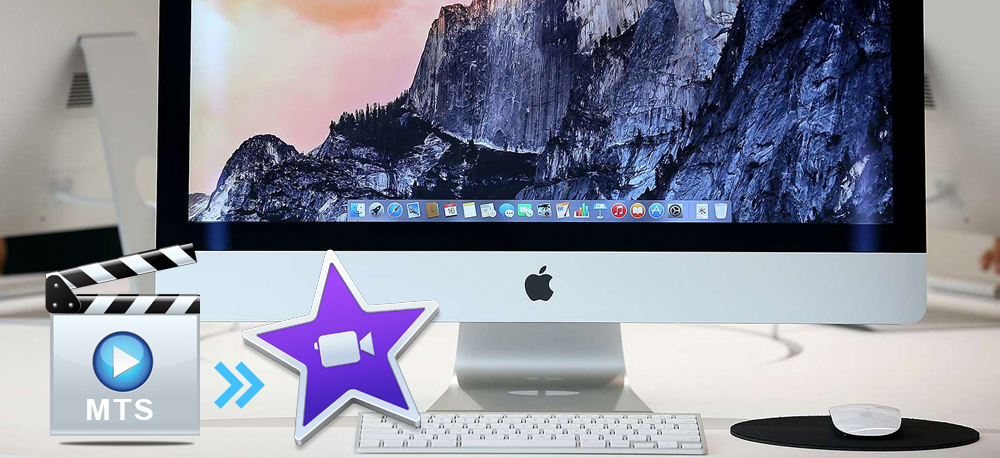 iMvoie MTS - Convert MTS to iMovie AIC MOV on Mac